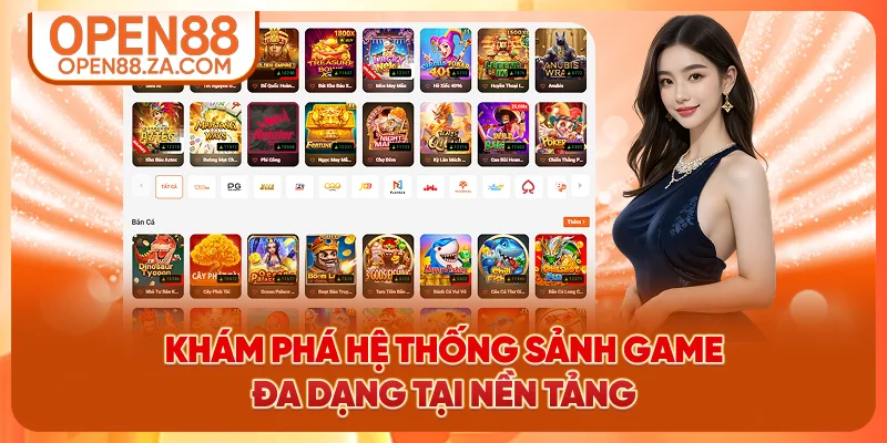 Khám phá hệ thống sảnh game đa dạng tại nền tảng