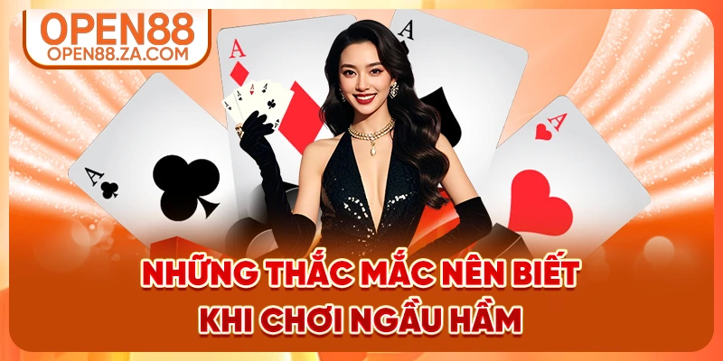 Những thắc mắc nên biết khi đánh Ngầu Hầm Những thắc mắc nên biết khi đánh Ngầu Hầm