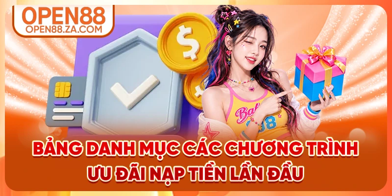 Bảng danh mục các chương trình ưu đãi nạp tiền lần đầu